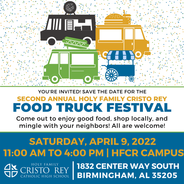 2nd Annual Holy Family Cristo Rey Food Truck Festival