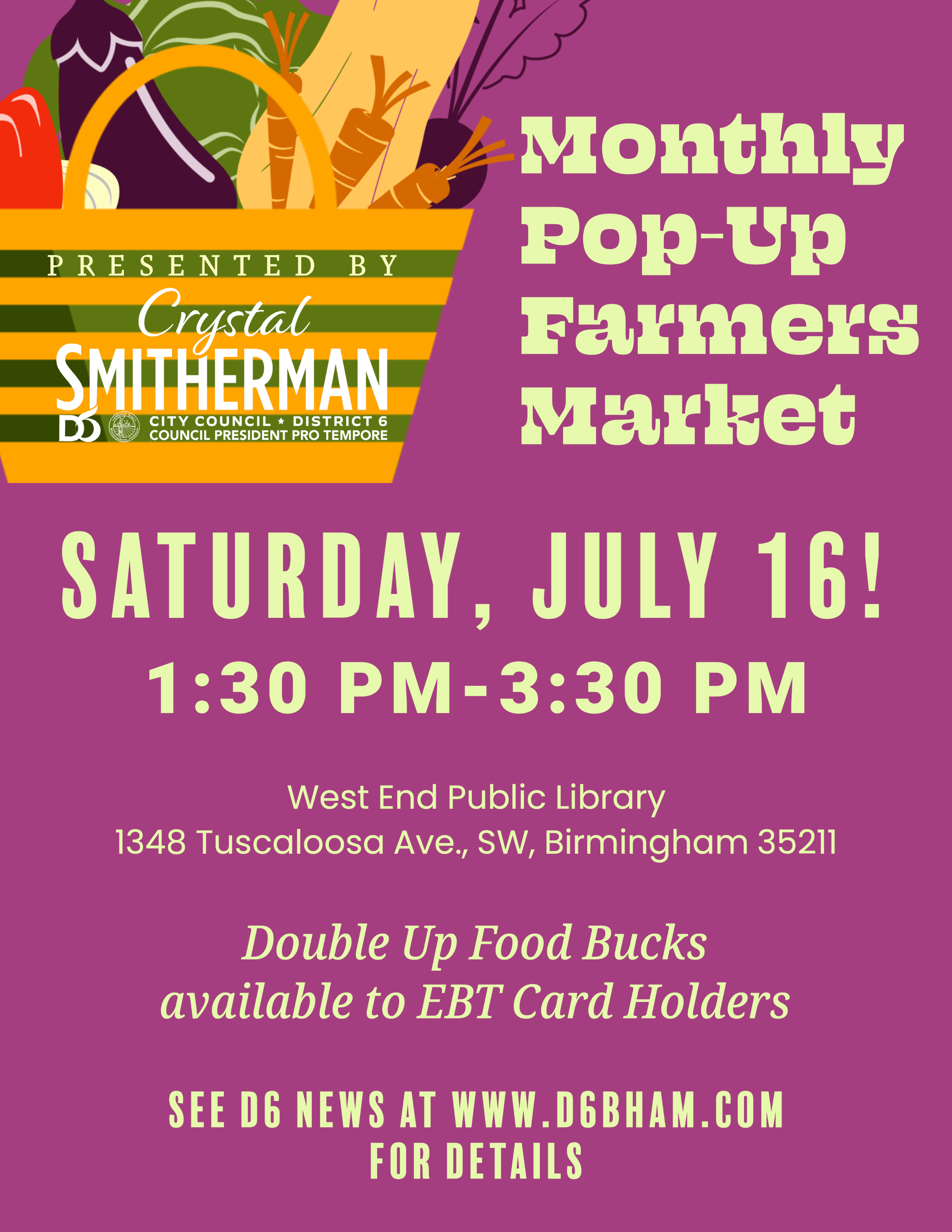 D6 Pop-Up Farmers Market July 16