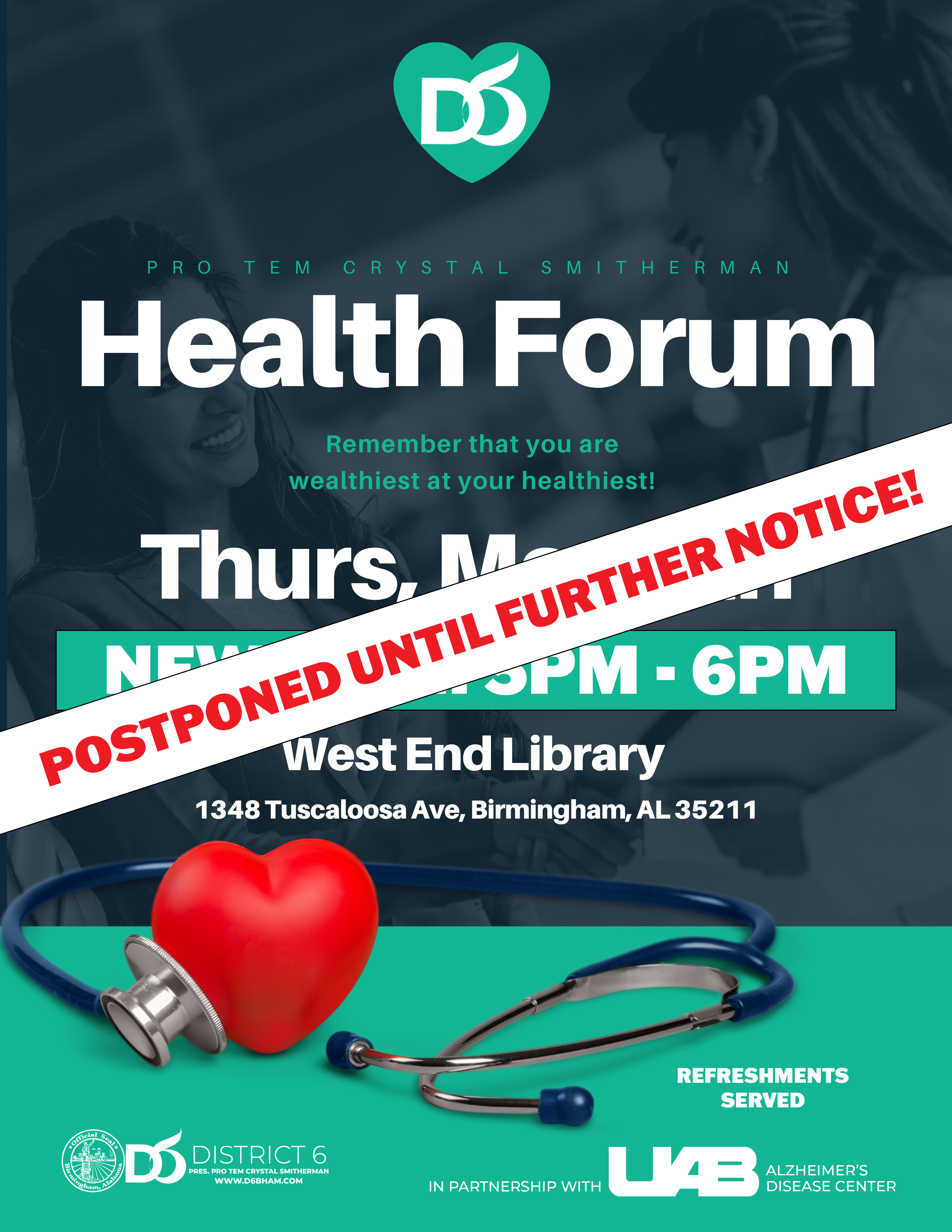 POSTPONED UNTIL FURTHER NOTICE! D6 Health Forum at West End Library May 4th