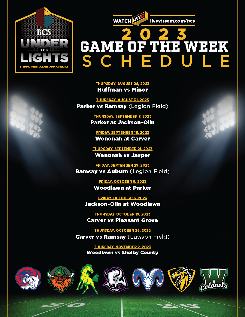 BCS 2023 Game of the Week Schedule | District 6 Birmingham, Alabama